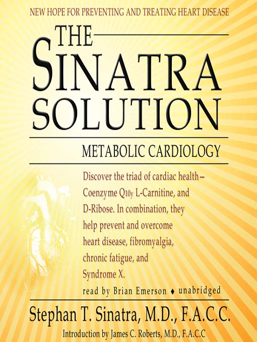 Title details for The Sinatra Solution by Stephen T.  Sinatra MD - Available